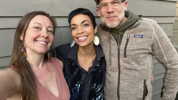 Rebecca Tickell, Rosario Dawson, and Josh Tickell